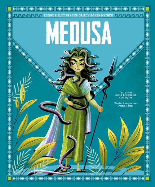 Medusa (Kleine Bibliothek der griechischen Mythen) (Hardcover)