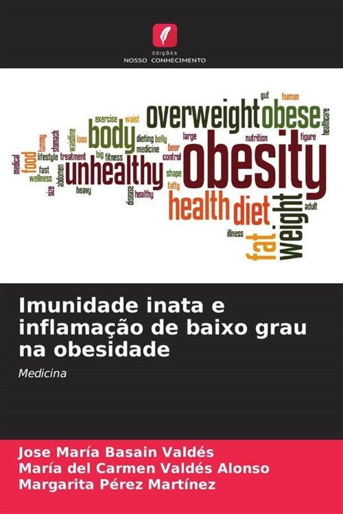 Imunidade inata e inflamacao de baixo grau na obesidade (Paperback)