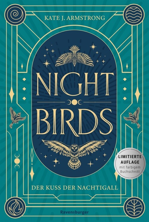 Nightbirds, Band 1: Der Kuss der Nachtigall (Epische Romantasy | Limitierte Auflage mit Farbschnitt) (Paperback)