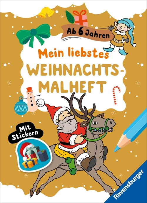 Mein liebstes Weihnachtsmalheft mit Stickern ab 6 (Paperback)