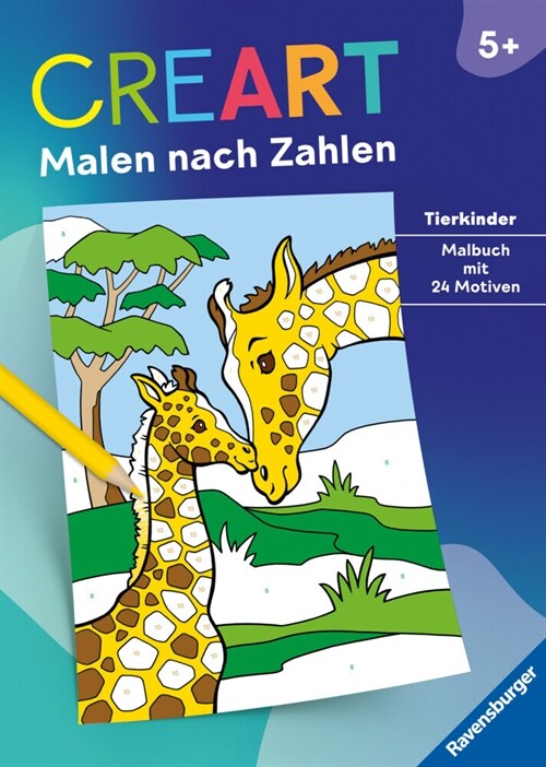 Ravensburger CreArt Malen nach Zahlen ab 5: Tierkinder, Malbuch, 24 Motive (Paperback)