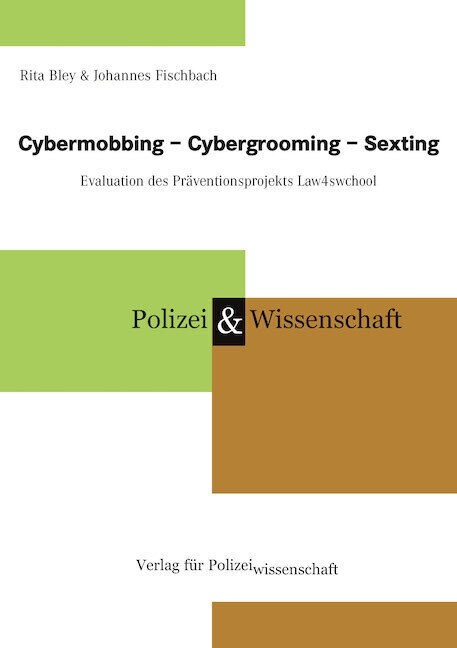 Cybermobbing - Cybergrooming - Sexting (Book)