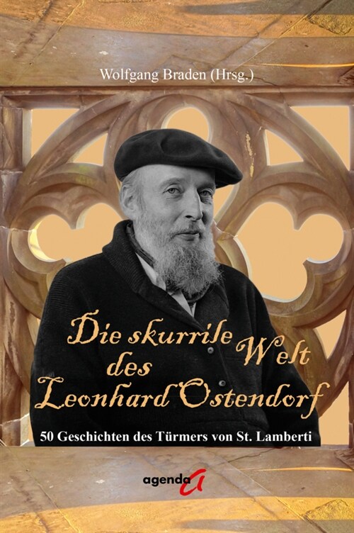 Die skurrile Welt des Leonhard Ostendorf (Paperback)