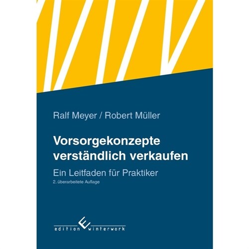 Vorsorgekonzepte verstandlich verkaufen (Paperback)