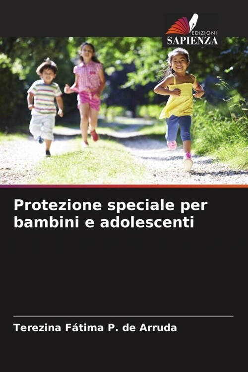 Protezione speciale per bambini e adolescenti (Paperback)