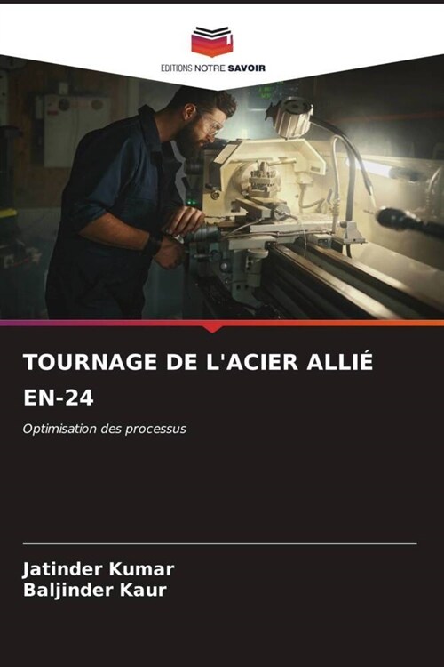 TOURNAGE DE LACIER ALLIE EN-24 (Paperback)