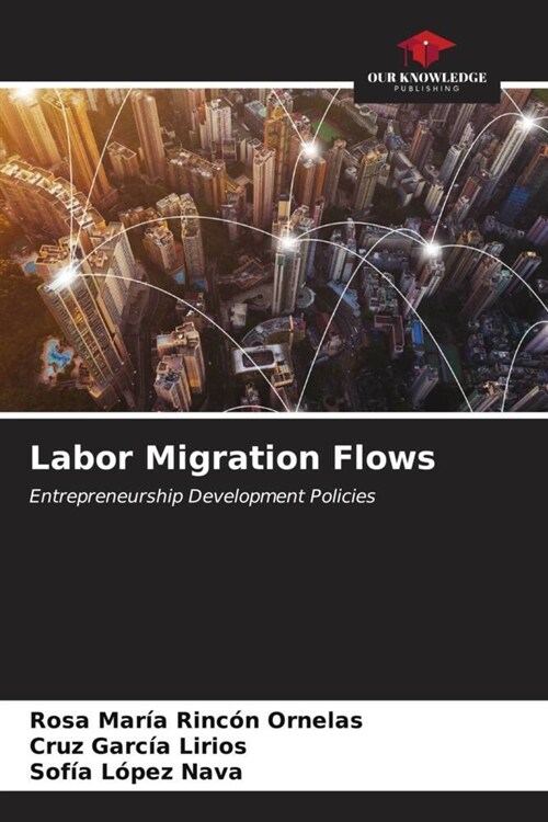 Labor Migration Flows (Paperback)