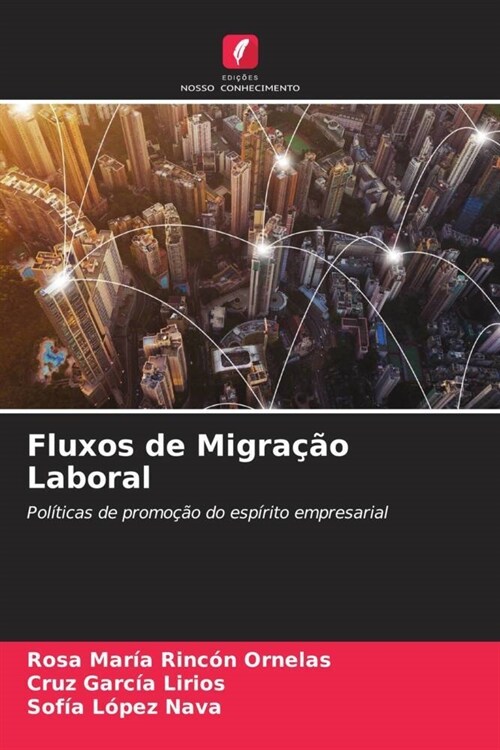 Fluxos de Migracao Laboral (Paperback)