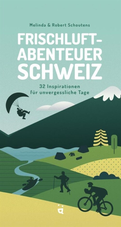 Frischluftabenteuer Schweiz (Paperback)