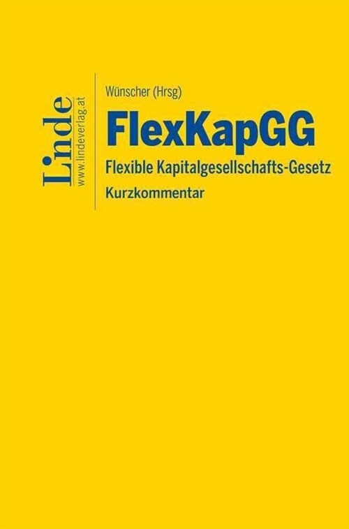 FlexKapGG | Flexible Kapitalgesellschafts-Gesetz (Hardcover)