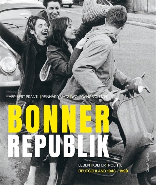 Bonner Republik (Hardcover)