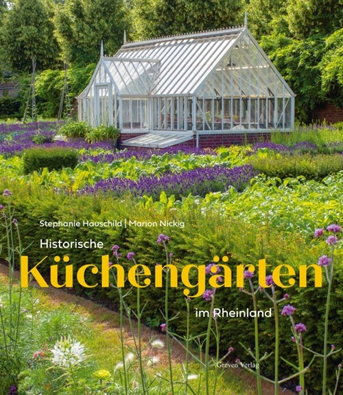 Historische Kuchengarten im Rheinland (Book)