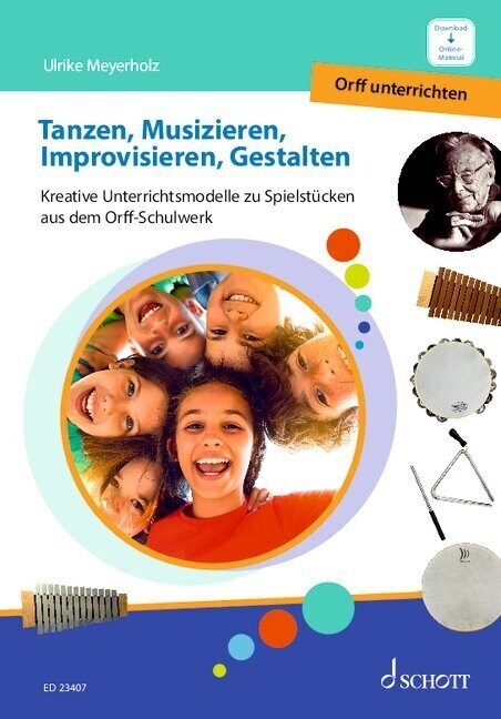 Tanzen, Musizieren, Improvisieren, Gestalten (Paperback)