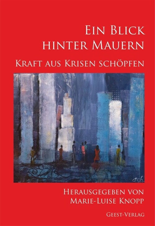 Ein Blick hinter Mauern (Paperback)