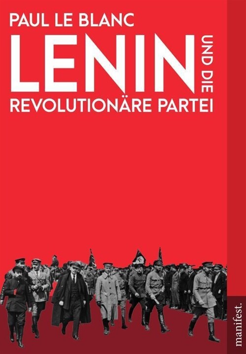 Lenin und die Revolutionare Partei (Paperback)