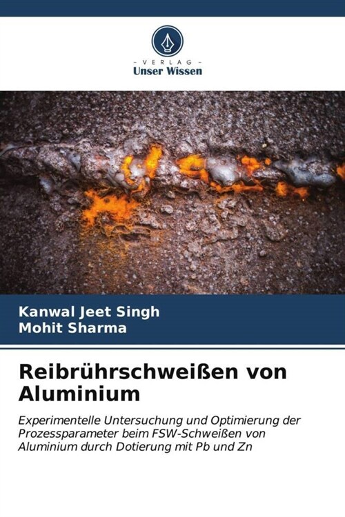 Reibruhrschweißen von Aluminium (Paperback)