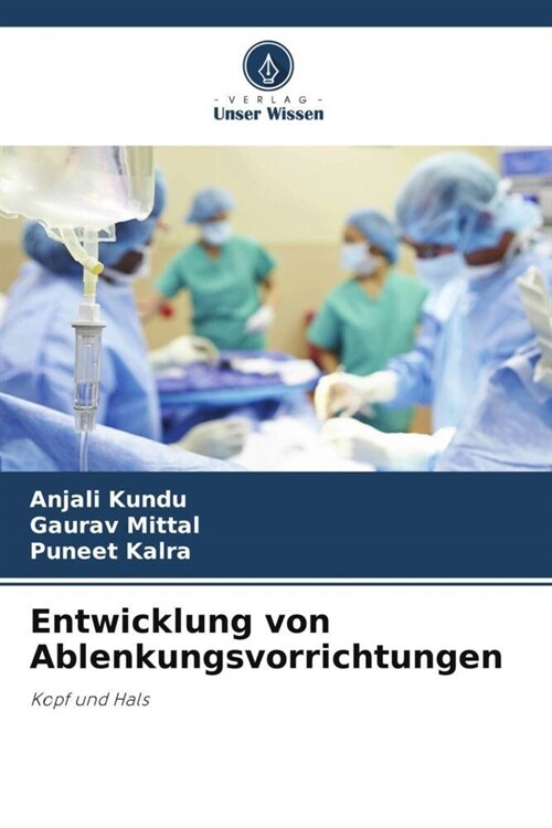 Entwicklung von Ablenkungsvorrichtungen (Paperback)