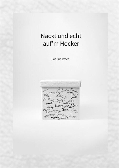 Nackt und echt aufm Hocker (Paperback)