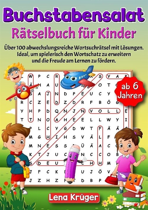 Buchstabensalat Ratselbuch fur Kinder ab 6 Jahren (Paperback)