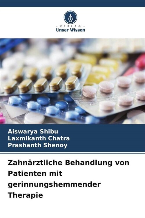 Zahnarztliche Behandlung von Patienten mit gerinnungshemmender Therapie (Paperback)