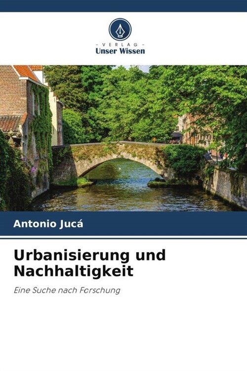 Urbanisierung und Nachhaltigkeit (Paperback)