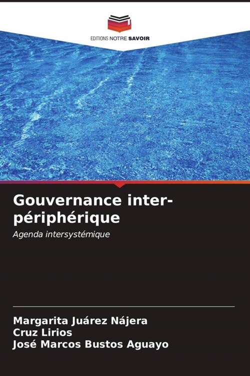 Gouvernance inter-peripherique (Paperback)