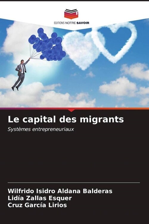 Le capital des migrants (Paperback)