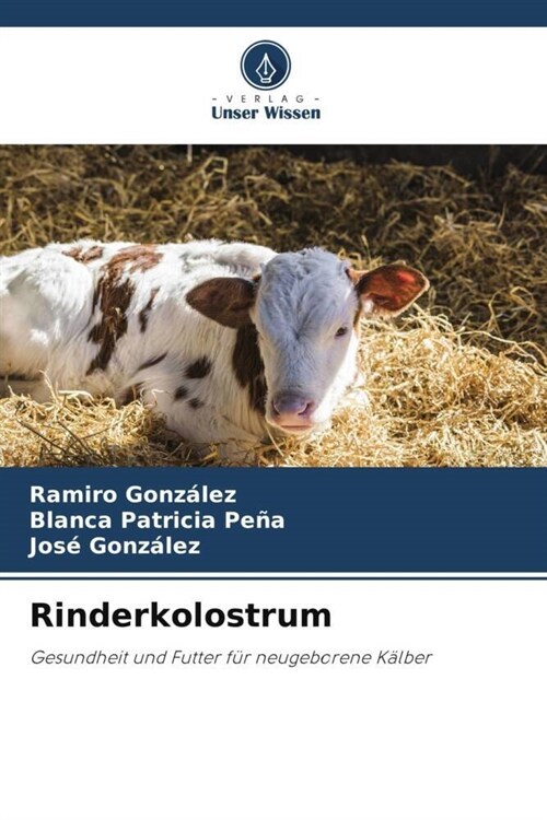 Rinderkolostrum (Paperback)