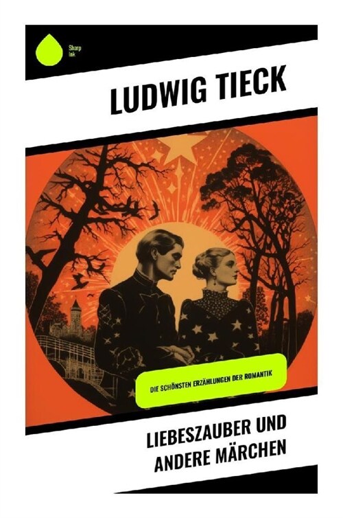 Liebeszauber und andere Marchen (Paperback)