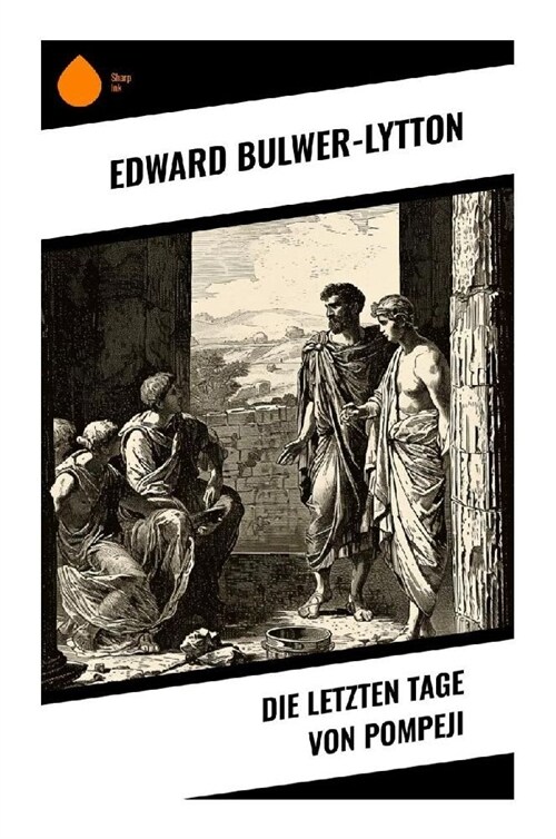 Die letzten Tage von Pompeji (Paperback)