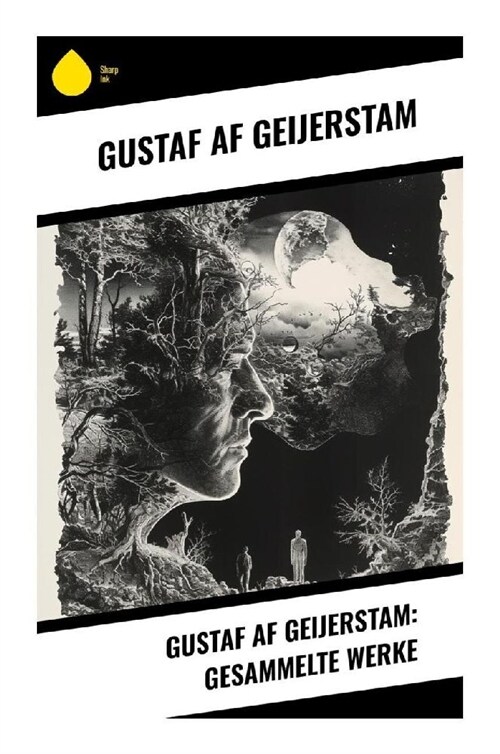 Gustaf af Geijerstam: Gesammelte Werke (Paperback)