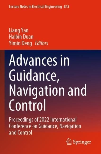 Advances in Guidance, Navigation and Control, 8 Teile (Paperback)