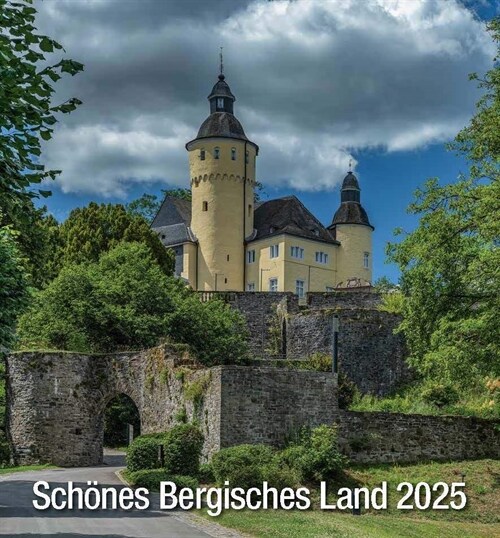 Schones Bergisches Land 2025 (Calendar)