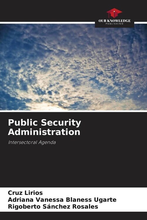 Public Security Administration (Paperback)