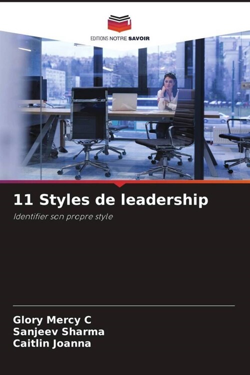 11 Styles de leadership (Paperback)