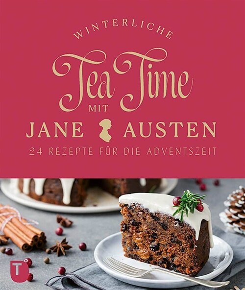 Winterliche Tea Time mit Jane Austen (Calendar)