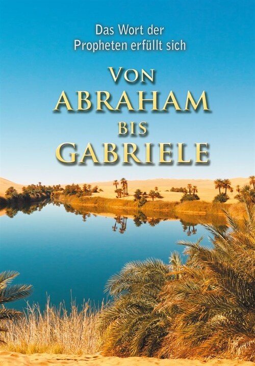 VON ABRAHAM BIS GABRIELE (Paperback)