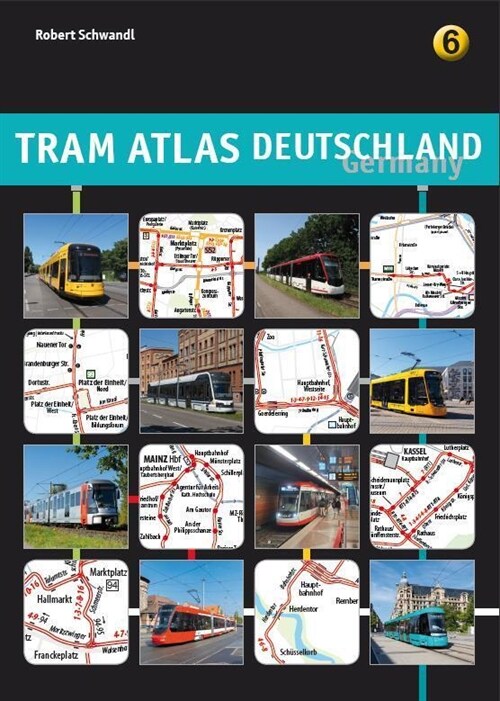 Tram Atlas Deutschland 6 (Paperback)