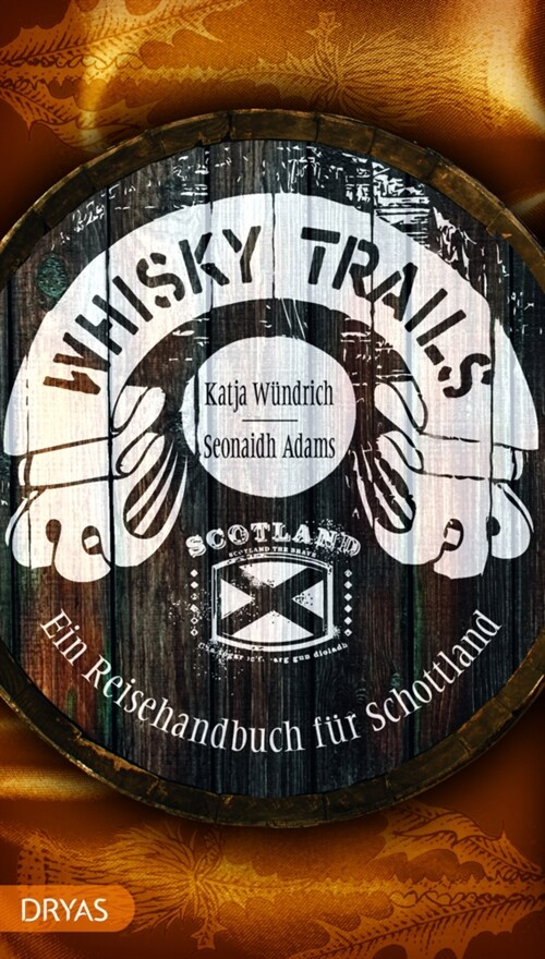 Whisky Trails Schottland (Paperback)