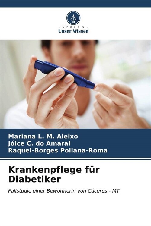 Krankenpflege fur Diabetiker (Paperback)