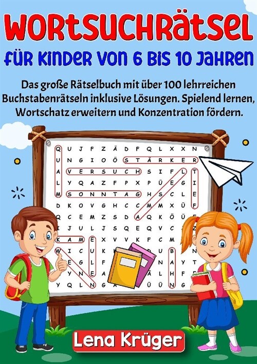 Wortsuchratsel fur Kinder von 6 bis 10 Jahren (Paperback)