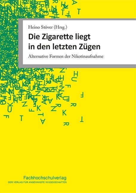 Die Zigarette liegt in den letzten Zugen (Book)