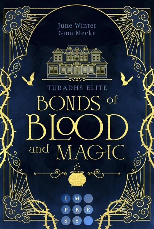 Bonds of Blood and Magic (Turadhs Elite 1) (Paperback)