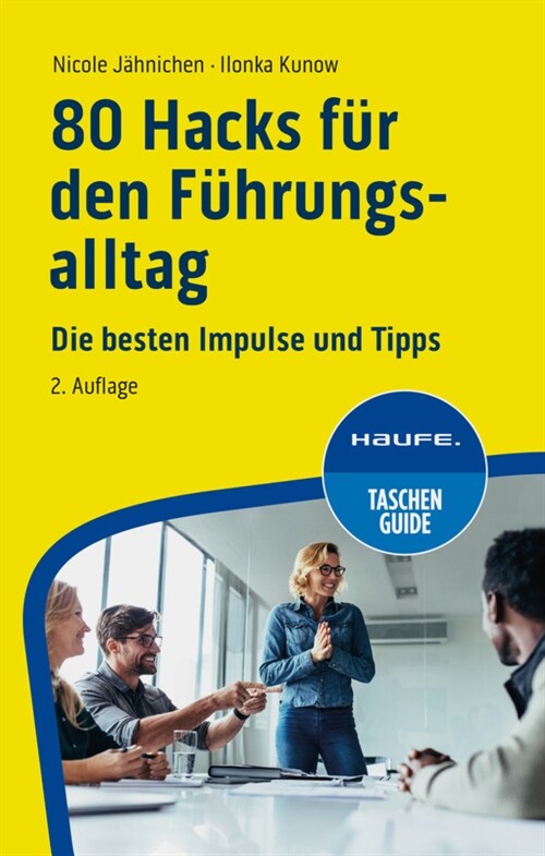 80 Hacks fur den Fuhrungsalltag (Paperback)