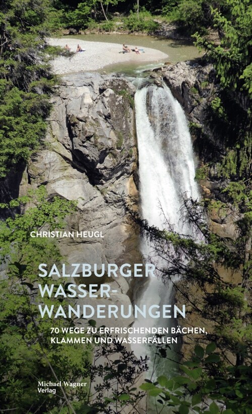 Salzburger Wasserwanderungen (Hardcover)