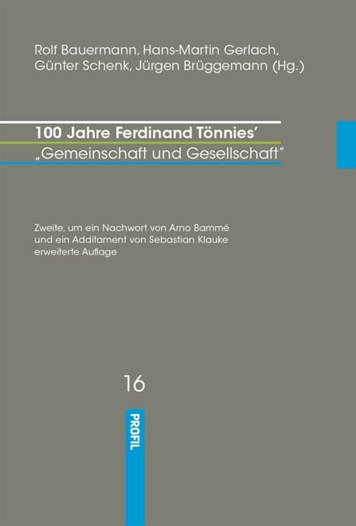 100 Jahre Ferdinand Tonnies Gemeinschaft und Gesellschaft  (Hardcover)