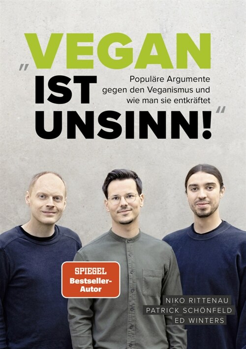 Vegan ist Unsinn! (Hardcover)
