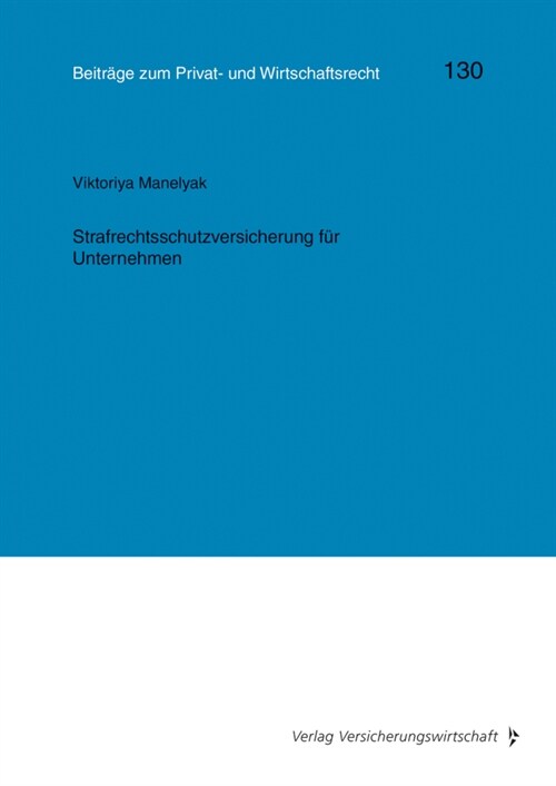 Strafrechtsschutzversicherung fur Unternehmen (Paperback)