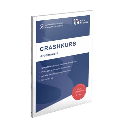 CRASHKURS Arbeitsrecht (Paperback)