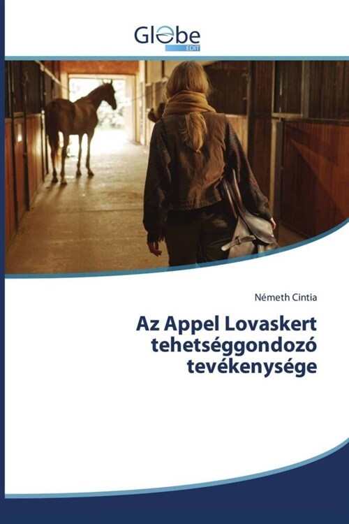 Az Appel Lovaskert tehetseggondozo tevekenysege (Paperback)